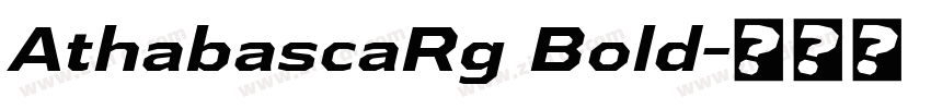 AthabascaRg Bold字体转换